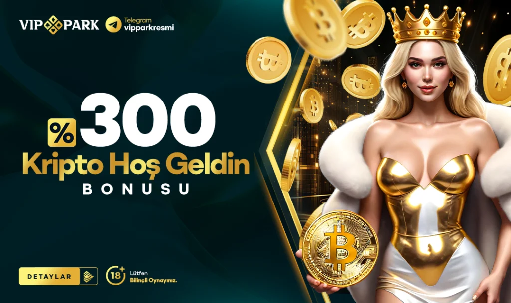 Vippark Kripto Hoşgeldin Bonusu
